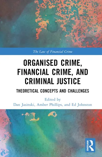 Cover of Organised Crime, Financial Crime and Criminal Justice