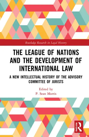 Cover of The League of Nations and the Development of International Law