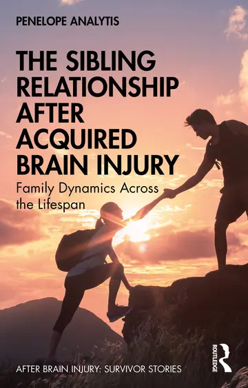 Cover of The Sibling Relationship After Acquired Brain Injury