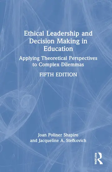 Cover of Ethical Leadership and Decision Making in Education