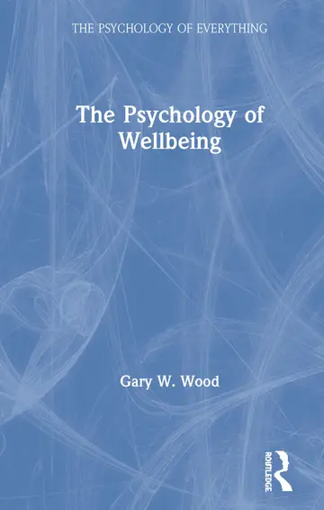 Cover of The Psychology of Wellbeing