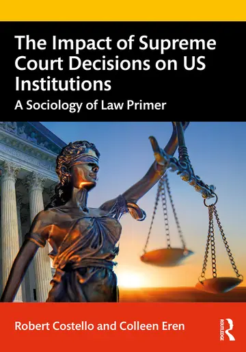 Cover of The Impact of Supreme Court Decisions on US Institutions