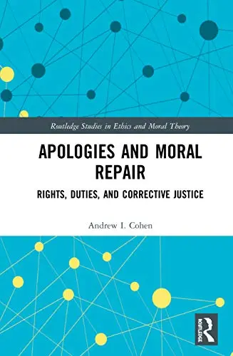 Cover of Apologies and Moral Repair