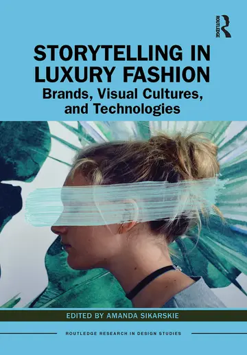 Cover of Storytelling in Luxury Fashion