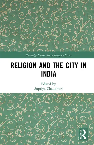 Cover of Religion and the City in India
