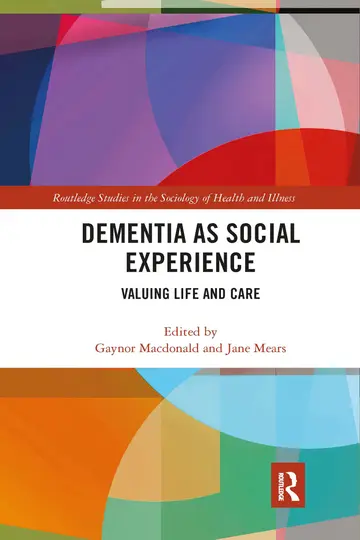 Cover of Dementia as Social Experience