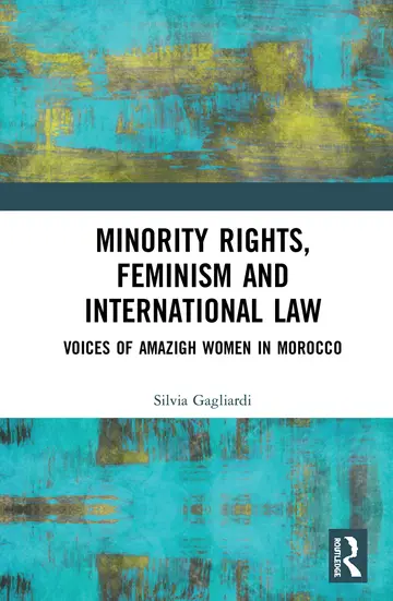 Cover of Minority Rights, Feminism and International Law