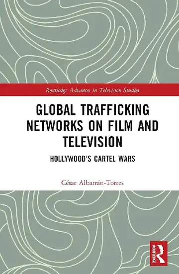 Cover of Global Trafficking Networks on Film and Television