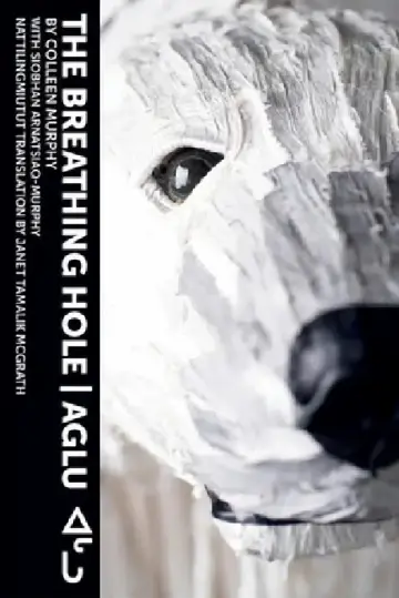 Cover of The Breathing Hole - Aglu