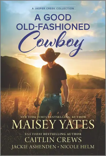 Cover of A Good Old-Fashioned Cowboy