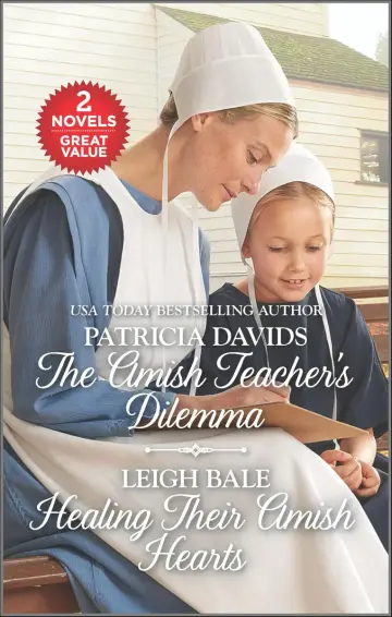 Cover of The Amish Teacher's Dilemma and Healing Their Amish Hearts