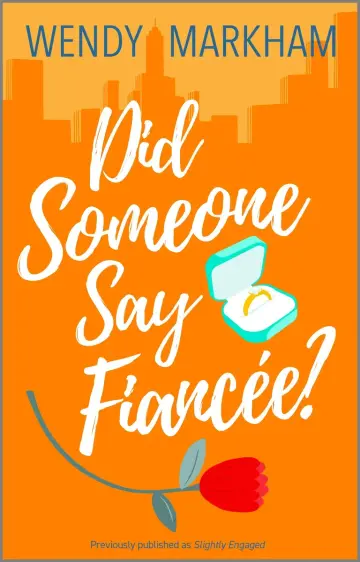 Cover of Did Someone Say Fiancée?