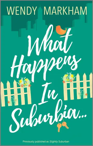 Cover of What Happens in Suburbia…