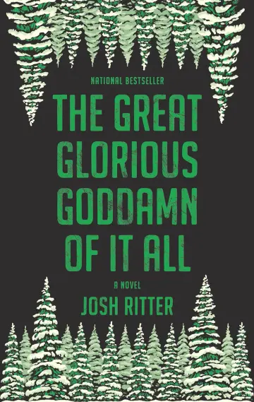Cover of The Great Glorious Goddamn of It All