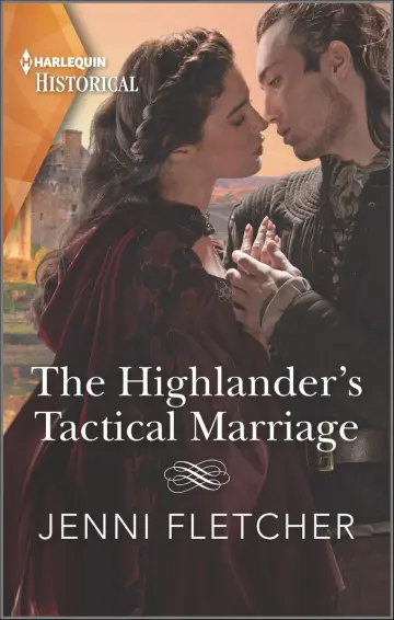 Cover of The Highlander's Tactical Marriage