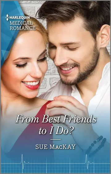 Cover of From Best Friends to I Do?