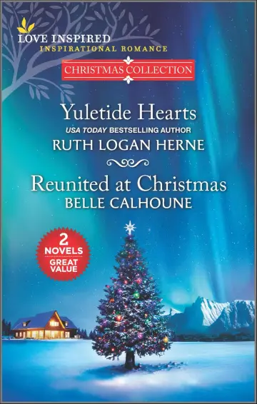 Cover of Yuletide Hearts and Reunited at Christmas