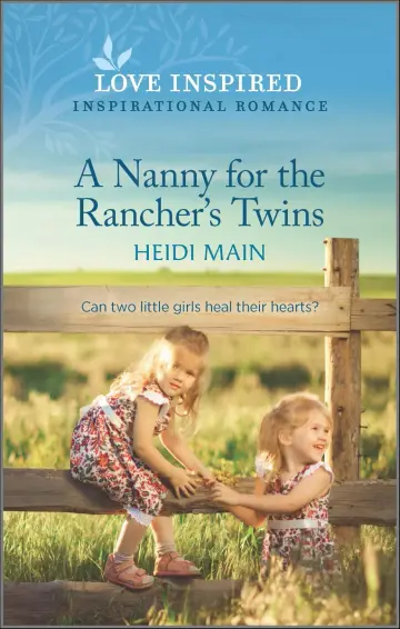 Cover of A Nanny for the Rancher's Twins