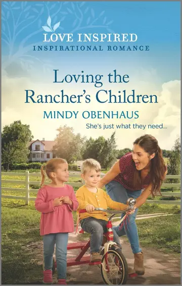 Cover of Loving the Rancher's Children
