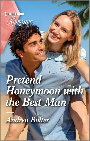 Cover of Pretend Honeymoon with the Best Man