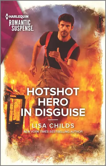 Cover of Hotshot Hero in Disguise