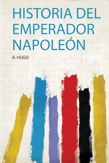 Cover of Historia Del Emperador Napoleon
