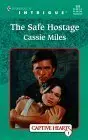 Cover of Safe Hostage (Captive Hearts)
