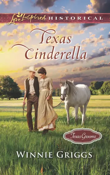 Cover of Texas Cinderella (Texas Grooms (Love Inspired Historical))