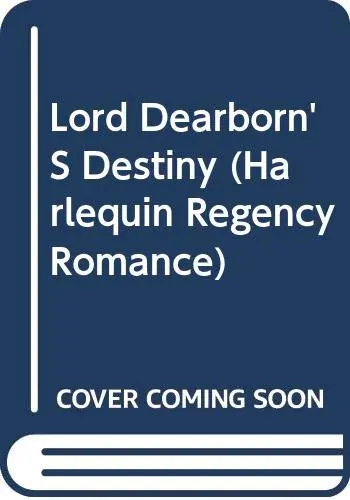 Cover of Lord Dearborn'S Destiny