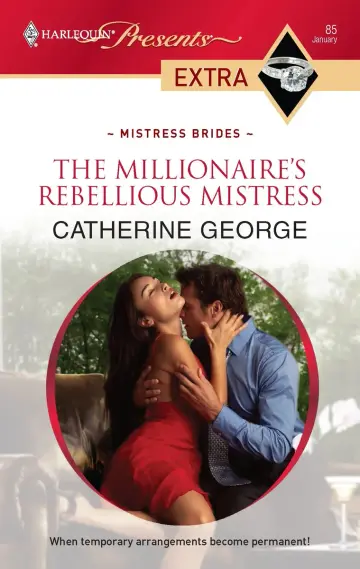 Cover of The Millionaire's Rebellious Mistress