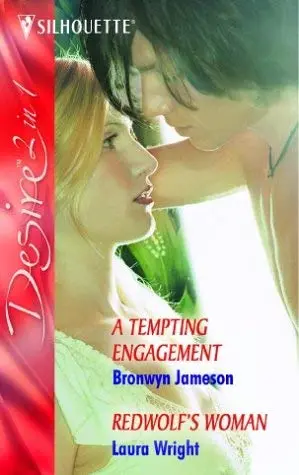 Cover of A Tempting Engagement / Redwolf's Woman