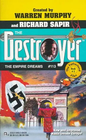 Cover of Empire Dreams the Fatherland Files Book Ii (Destroyer #113)