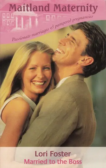 Cover of Married to the Boss (Maitland Maternity)