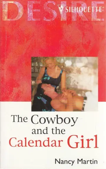 Cover of Cowboy and the Calendar Girl (Opposites Attract)