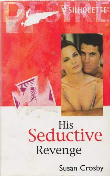 Cover of His Seductive Revenge (The Lone Wolves)