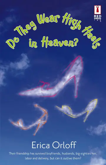 Cover of Do They Wear High Heels in Heaven?