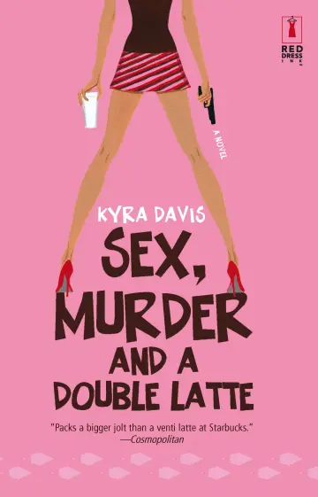 Cover of Sex, Murder and A Double Latte