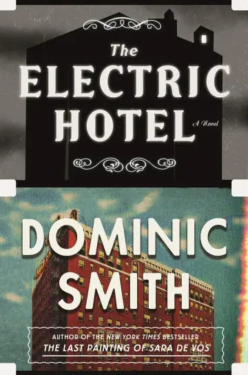 Cover of The Electric Hotel Smith, Dominic