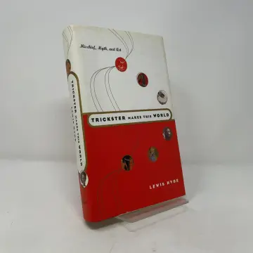 Cover of A Trickster Makes This World