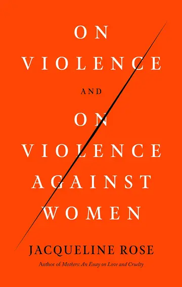 Cover of On Violence and on Violence Against Women