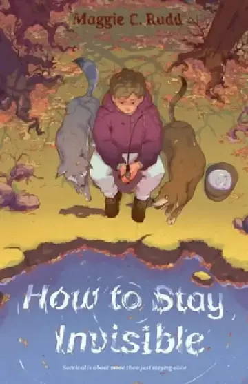 Cover of How to Stay Invisible