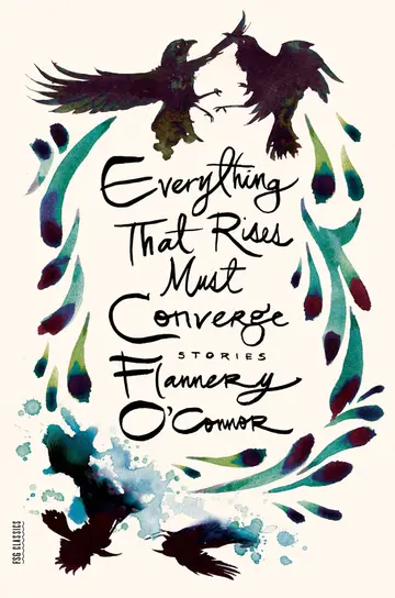 Cover of Everything That Rises Must Converge