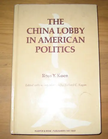 Cover of The China Lobby in American Politics