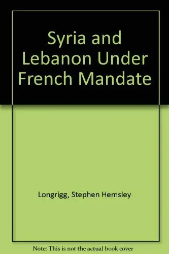 Cover of Syria and Lebanon Under French Mandate