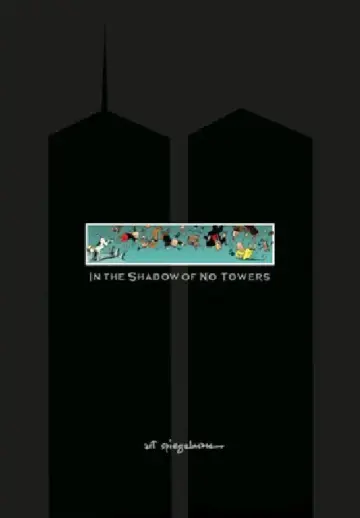 Cover of In the Shadow of No Towers