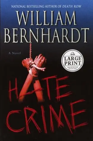 Cover of Hate Crime (Bernhardt, William (Large Print))