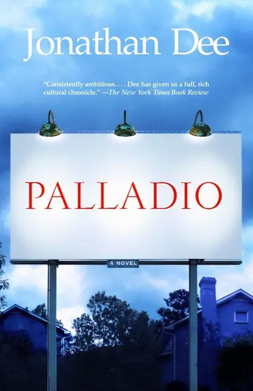 Cover of Jonathan Dee's Palladio