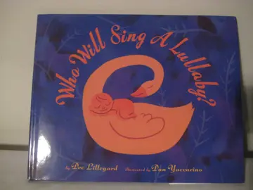 Cover of Who Will Sing a Lullaby?