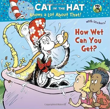 Cover of How Wet Can You Get? (Dr. Seuss/Cat in the Hat) (Pictureback(R))