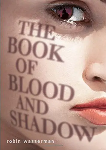 Cover of The Book of Blood and Shadow